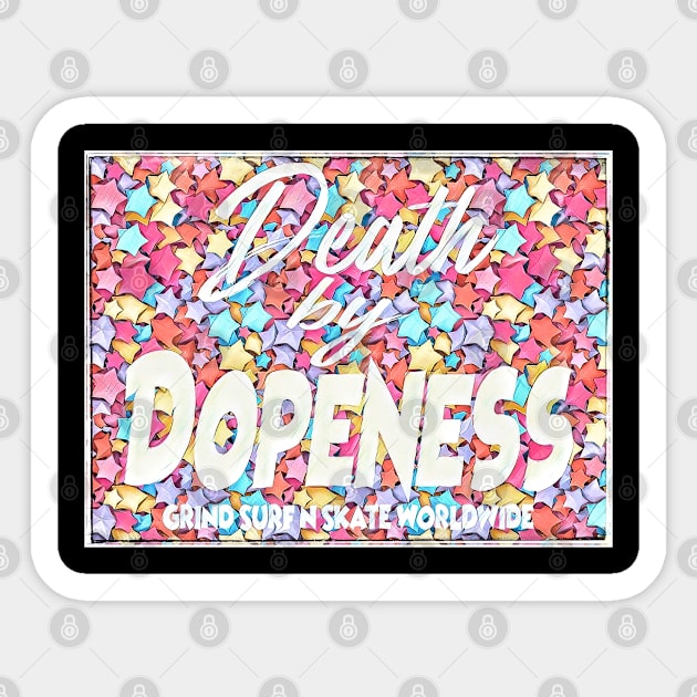 Death by Dopeness Sticker by Digz